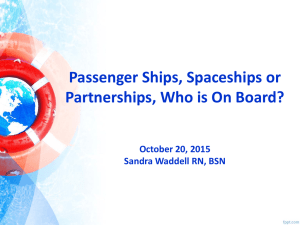 Passenger Ships, Spaceships or Partnerships, Who is On Board?