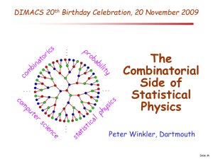 The Combinatorial Side of Statistical Physics
