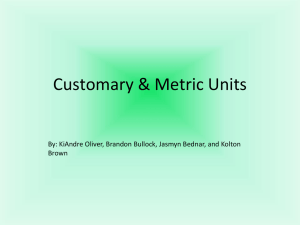 Customary & Metric Units
