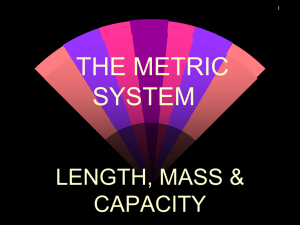 the metric system - Ms. Greens Wikispace.
