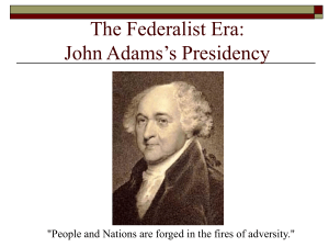 Adams - Mr. Cvelbar's US History Page