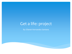 Get a life: project