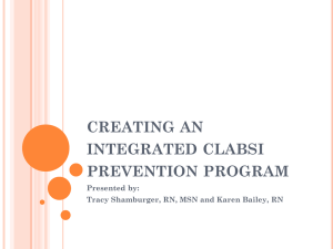 Birmingham APIC Presentation - Creating An Integrated CLABSI