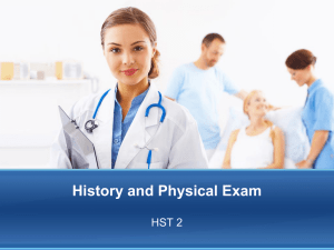 History and Physical Exam