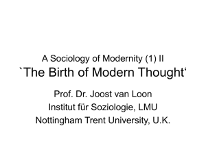 A Sociology of Modernity (1) II `The Birth of - Soziologie 2