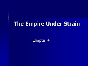 Ch 4 The Empire Under Strain