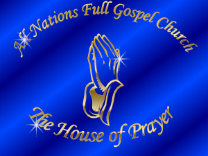 Vision of ANFGC - All Nations Full Gospel Church