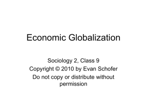 Class 9: Economic Globalization