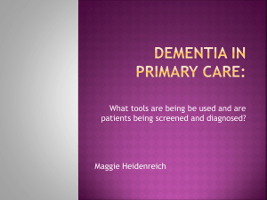 Dementia in Primary care - The University of Akron