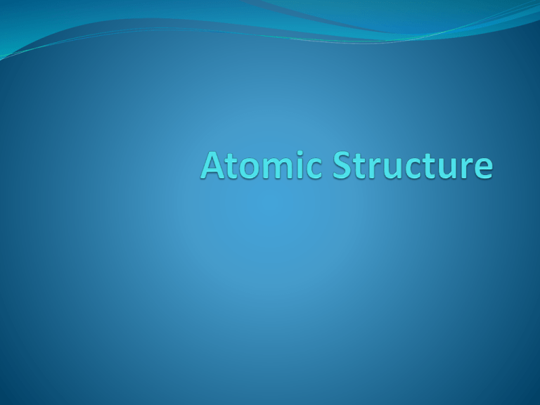 Atomic Structure PPT