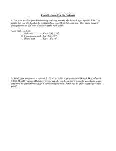 Exam II – Some Practice Problems 1. You were asked by your
