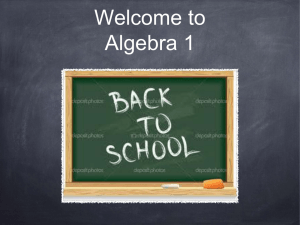 Back to School Night Algebra 1 Presentation