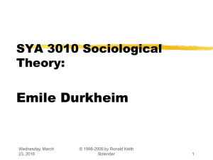 SOC4044 Sociological Theory Emile Durkheim Dr