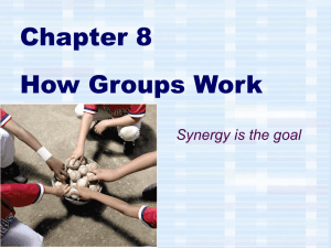 Chapter 8 How Groups Work