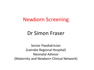 Simon Fraser - Newborn Screening - Department of Education and