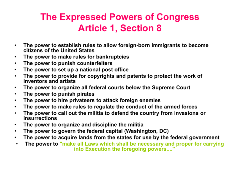 what are three powers granted to congress in article 1 section 8