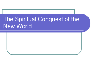 The Spiritual Conquest of the New World