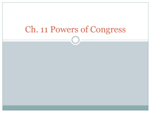 Ch. 11 Powers of Congress