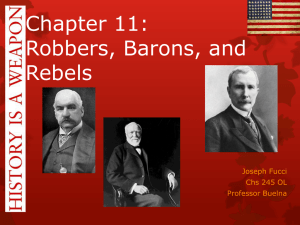 Chapter 11: Robbers, Barons, and Rebels