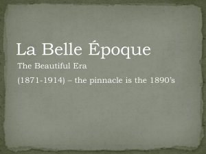 Belle epoque (1890's)