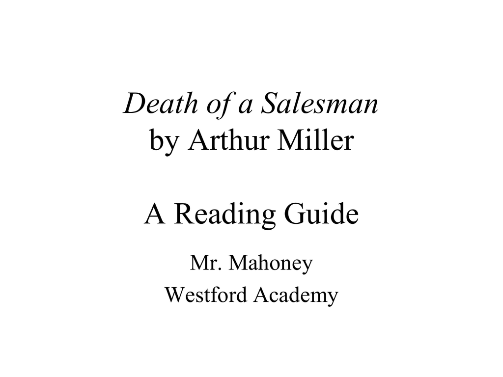plot summary death of a salesman