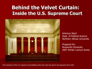 The U.S. Supreme Court: Behind the Velvet Curtain