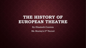 The History of European theatre