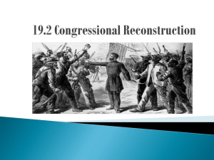19.2 Congressional Reconstruction