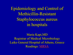 Epidemiology and Manangment of Methicillin