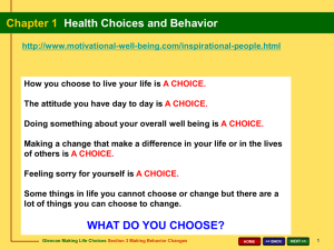 Chapter 1 Health Choices and Behavior