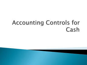 Accounting Controls for Cash