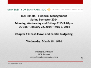 Cash Flows and Capital Budgeting Wednesday, March 26
