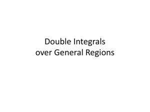 12.2 Double Integrals over General Regions