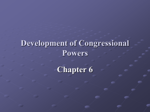 Development of Congressional Powers