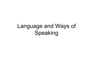 Language and Ways of Speaking