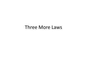 Three More Laws