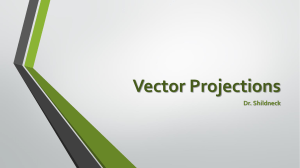 Vector Projections