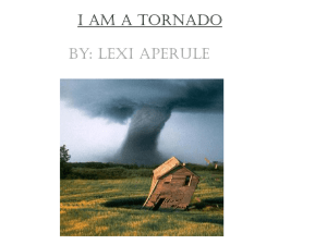 I am a tornado