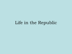 Life in the Republic