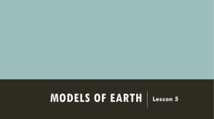 Lesson 5 Models of Earth