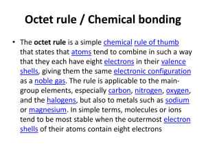 ACHM 111,Week 8 Octet rule and Chemical bonding