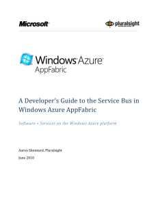 A Developer's Guide to the Service Bus