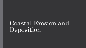 Coastal Erosion and Deposition