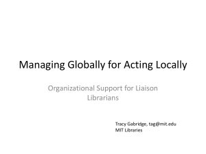 Thinking Globally to Enable Acting Locally