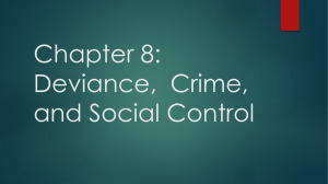 Chapter 8:Deviance, Crime, and Social Control