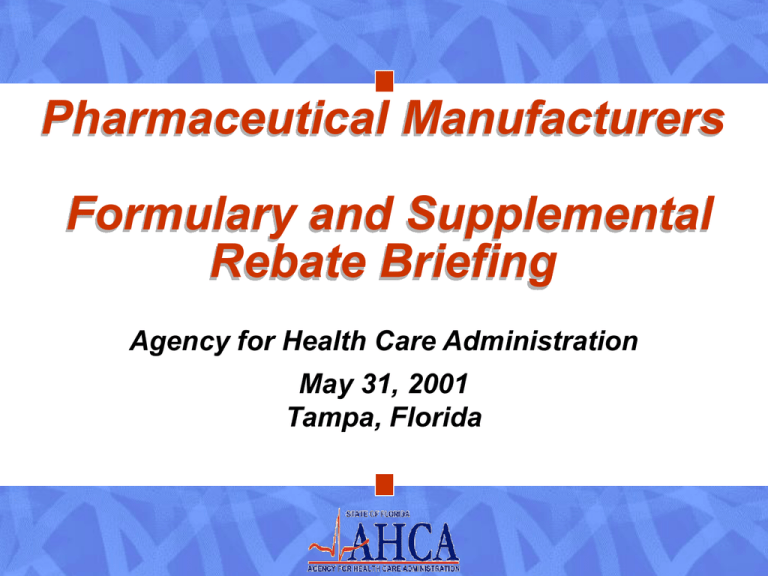 pharmaceutical-manufactures-formulary-and-supplemental-rebate