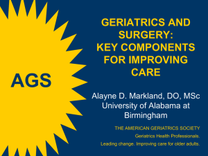 Geriatrics and Surgery: Key Components for Improving Care