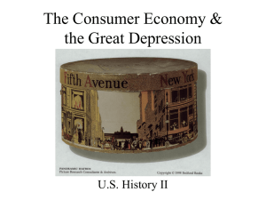 The Consumer Economy & the Great Depression