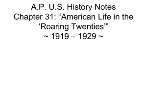 “American Life in the 'Roaring Twenties'” ~ 1919 – 1929