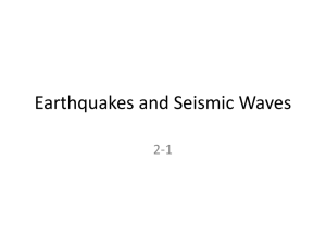 Earthquakes and Seismic Waves